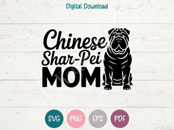Review: Chinese Shar-Pei Dog Mom SVG PNG EPS